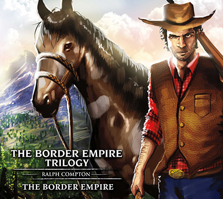 Border Empire Trilogy