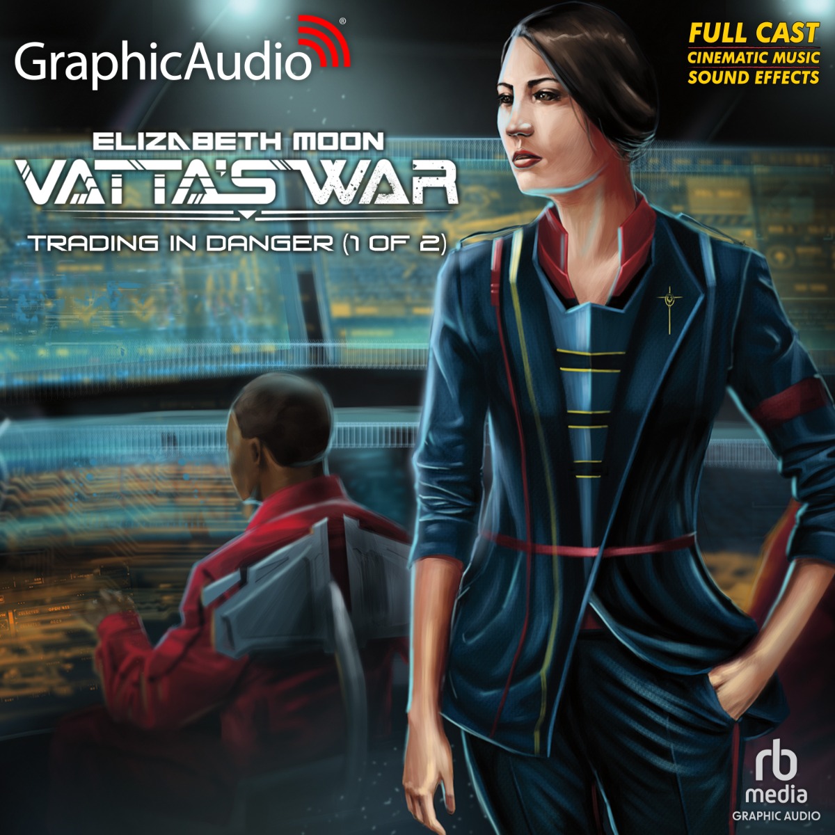 Vatta's War 1: Trading in Danger (1 of 2)