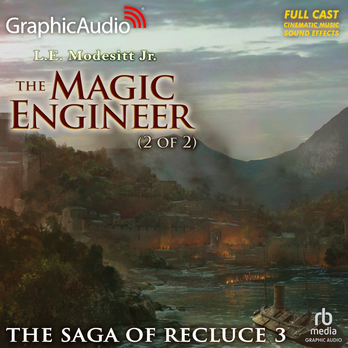Saga of Recluce 3: The Magic Engineer (2 of 2)