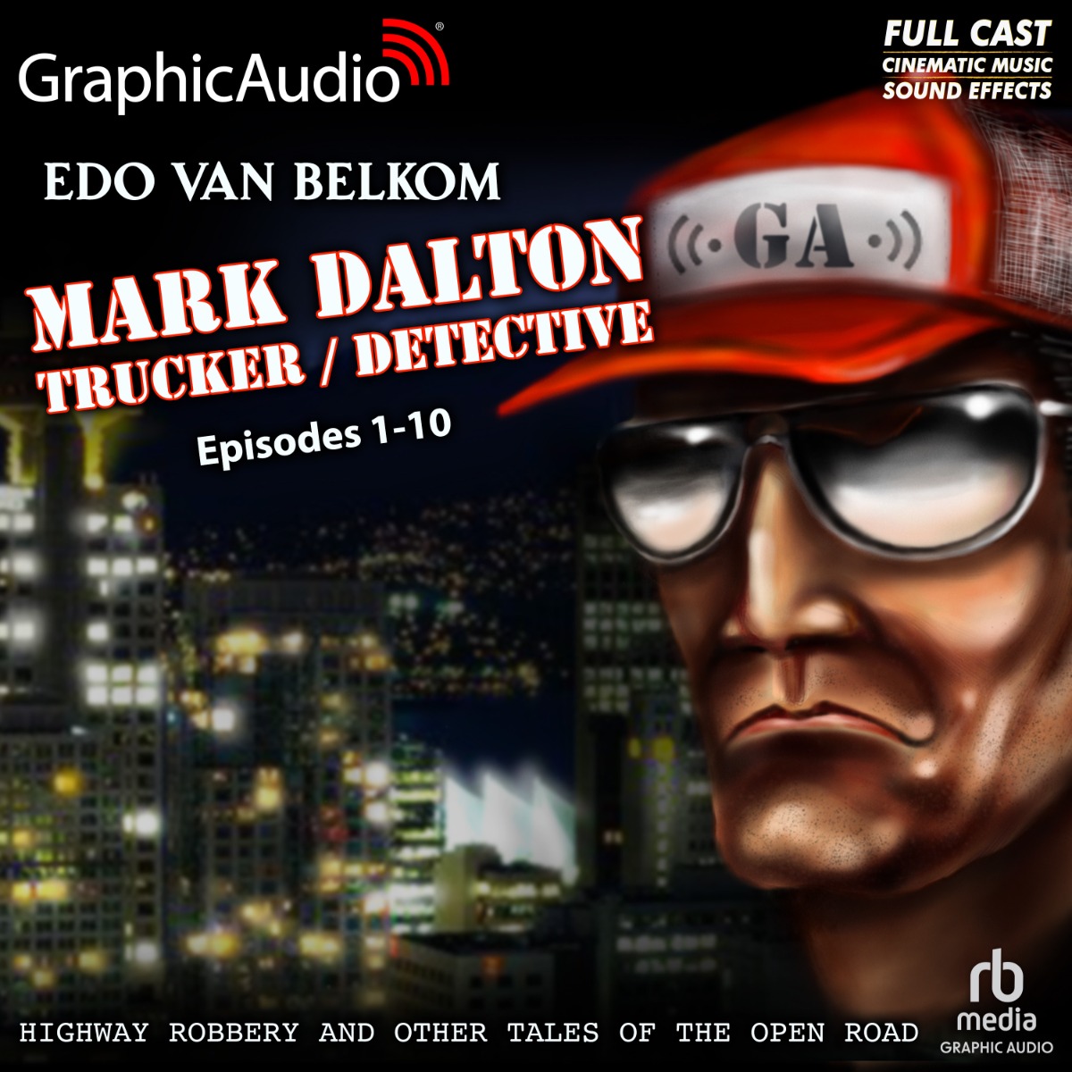 Mark Dalton 1: Highway Robbery and Other Tales of the Open Road
