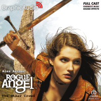 Rogue Angel 30: The Other Crowd