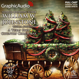 Christmas 5: A Texas Hill Country Christmas [Dramatized Adaptation]