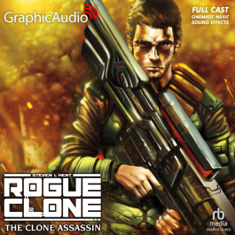 Rogue Clone 9: The Clone Assassin [Dramatized Adaptation]