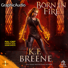 Demon Days, Vampire Nights World 1: Born In Fire [Dramatized