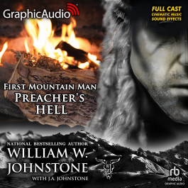 First Mountain Man 32: Preacher's Hell [Dramatized Adaptation]
