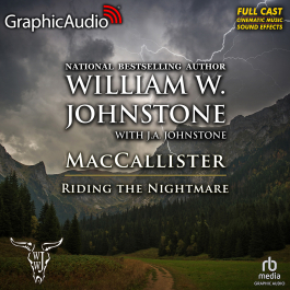 MacCallister 12: Riding the Nightmare [Dramatized Adaptation]