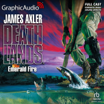 Deathlands 28: Emerald Fire
