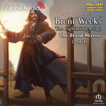 Lightbringer Saga 4: The Blood Mirror 2 of 2