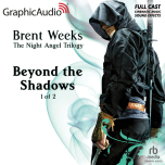 Night Angel Trilogy 3: Beyond the Shadows 1 of 2