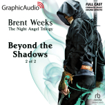Night Angel Trilogy 3: Beyond the Shadows 2 of 2