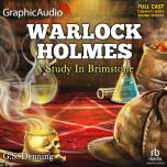 Warlock Holmes 1: A Study in Brimstone