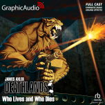 Deathlands 138: Who Lives and Who Dies
