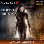 The Kurtherian Gambit 2: Queen Bitch