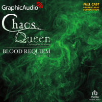 The Chaos Queen 3: Blood Requiem 1 of 2