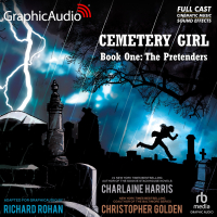 Cemetery Girl Trilogy 1: The Pretenders