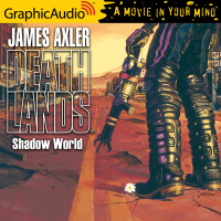 Deathlands 49: Shadow World