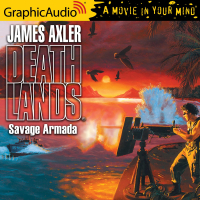 Deathlands 53: Savage Armada