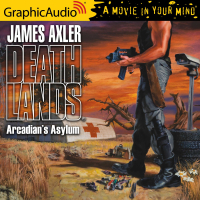 Deathlands 92: Arcadian's Asylum