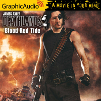 Deathlands 118: Blood Red Tide