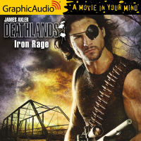Deathlands 123: Iron Rage