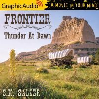 The Frontier Trilogy 2: Thunder at Dawn