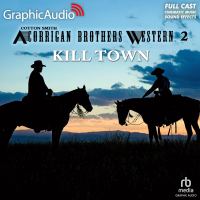 A Corrigan Brothers Western 2: Kill Town