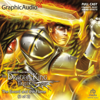 Dragon King Trilogy 3: The Sword and the Flame 2 of 2