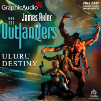 Outlanders 31: Uluru Destiny