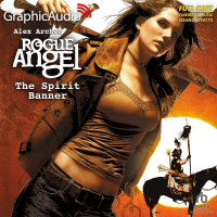Rogue Angel 22: The Spirit Banner
