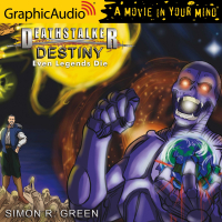 Deathstalker: Destiny 2 of 2 - Even Legends Die