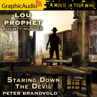 Lou Prophet, Bounty Hunter 5: Staring Down the Devil
