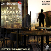 Lou Prophet, Bounty Hunter 5: Staring Down the Devil