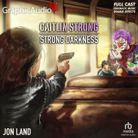 Caitlin Strong 6: Strong Darkness