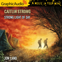 Caitlin Strong 7: Strong Light of Day