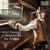 Will Tanner 2: A Stranger In Town