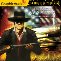 Trail of the Gunfighter 2: The Killing Season 1 of 2