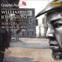 Smoke Jensen 46: Torture of the Mountain Man