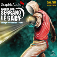Serrano Legacy 6: Change of Command 1 of 2