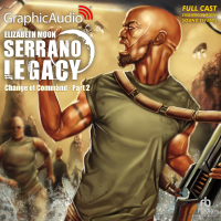 Serrano Legacy 6: Change of Command 2 of 2
