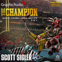 Galactic Football League 5: The Champion 2 of 2