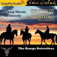 The Range Detectives 2: Hang Them Slowly