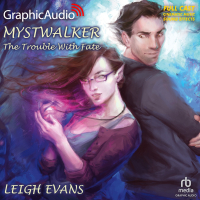 Mystwalker 1: The Trouble With Fate