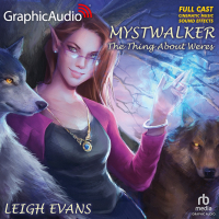 Mystwalker 2: The Thing About Weres