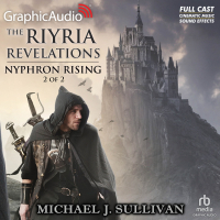 The Riyria Revelations 3: Nyphron Rising 2 of 2