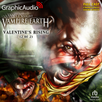 Vampire Earth 4: Valentine's Rising 2 of 2