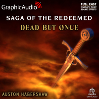 Saga of the Redeemed 3: Dead But Once