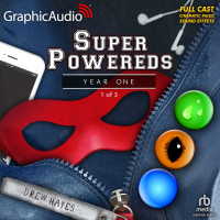 Super Powereds: Year One 1 of 3