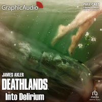 Deathlands 142: Into Delirium
