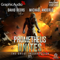 The Great Insurrection 5: Prometheus Unites
