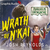 Arkham Horror: Wrath of N'kai